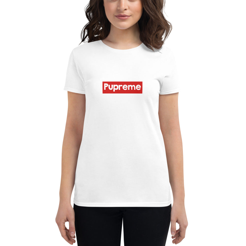 Pupreme Women's T-Shirt